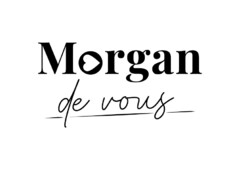 Morgan de vous