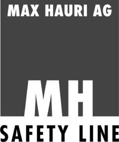 MAX HAURI AG MH SAFETY LINE