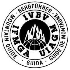 IVBV UIAGM IFMGA BERGFÜHRER GUIDE DE MONTAGNE GUIDA MOUNTAIN GUIDE