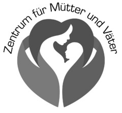 Zentrum für Mütter und Väter