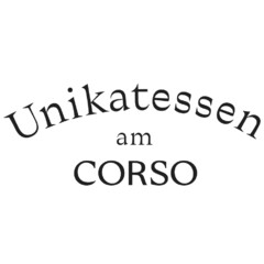 Unikatessen am CORSO