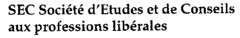 SEC Société d'Etudes et de Conseils aux professions libérales