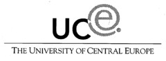 UCe THE UNIVERSITY OF CENTRAL EUROPE