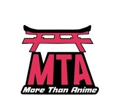 MTA More Than Anime