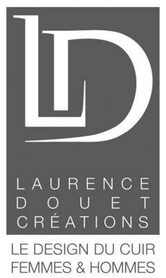 LAURENCE DOUET CRÉATIONS LD LE DESIGN DU CUIR FEMMES & HOMMES