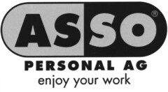 ASSO PERSONAL AG enjoy your work