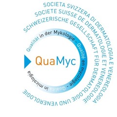 SOCIETA SVIZZERA DI DERMATOLOGIA E VENEREOLOGIA SOCIETE SUISSE DE DERMATOLOGIE ET VENEREOLOGIE SCHWEIZERISCHE GESELLSCHAFT FÜR DERMATOLOGIE UND VENEROLOGIE Qualität in der Mykologie - Qualité en mycologie - Qualità in micologia QuaMyc