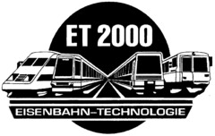 ET 2000 EISENBAHN-TECHNOLOGIE