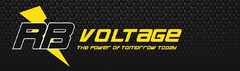 RB VOLTAGE THE POWER OF TOMORROW TODAY