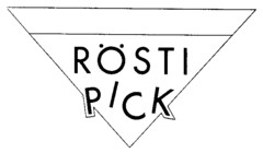 RöSTI PICK