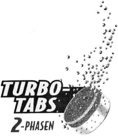 TURBO-TABS 2-PHASEN