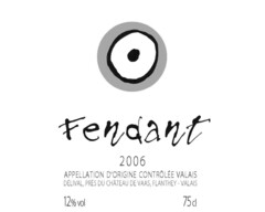Fendant 2006 APPELLATION D'ORIGINE CONTRÔLÉE VALAIS