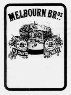 MELBOURN BR..0S ALL SAINTS BREWERY