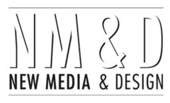 NM & D NEW MEDIA & DESIGN