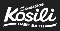 Sensitive Kosili BABY BATH