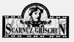 SCARNUZ GRISCHUN