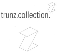 trunz. collection