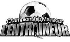 Championship Manager L'ENTRAINEUR