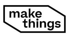 make things