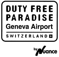 DUTY FREE PARADISE Geneva Airport SWITZERLAND by Nuance