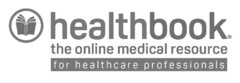 healthbook the online medical resource for healthcare professionals