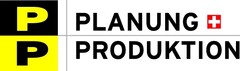 PP PLANUNG + PRODUKTION