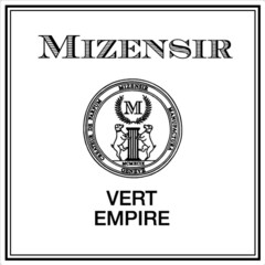 MIZENSIR MIZENSIR MANUFACTURA GENÈVE CREATEUR DE PARFUM M MCMXCIX VERT EMPIRE