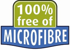 100% free of MICROFIBRE