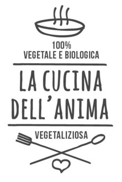 100% VEGETALE E BIOLOGICA LA CUCINA DELL'ANIMA VEGETALIZIOSA