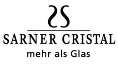 SARNER CRISTAL mehr als Glas