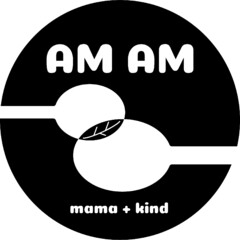 AM AM mama + kind