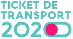TICKET DE TRANSPORT 2020