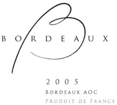 B BORDEAUX 2005 BORDEAUX AOC PRODUIT DE FRANCE