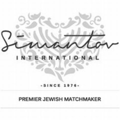 Simantov INTERNATIONAL SINCE 1976 PREMIER JEWISH MATCHMAKER