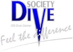 DIVE SOCIETY DS Dive Center Feel the difference
