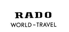 RADO WORLD-TRAVEL