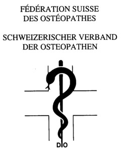 FÉDÉRATION SUISSE DES OSTÉOPATHES SCHWEIZERISCHER VERBAND DER OSTEOPATHEN DO