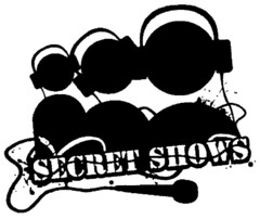 SECRET SHOWS