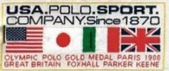 USA.POLO.SPORT. COMPANY.Since 1870 OLYMPIC POLO GOLD MEDAL PARIS 1900 GREAT BRITAIN FOXHALL PARKER KEENE