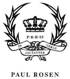 P R H 05 ID GERAS JACTANTER PAUL ROSEN
