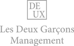 DE UX Les Deux Garçons Management