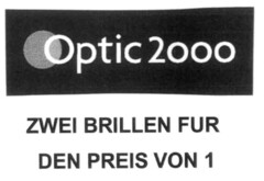 Optic 2000 ZWEI BRILLEN FUR DEN PREIS VON 1