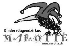 Kinder+Jugendzirkus MAROTTE www.marotte.ch