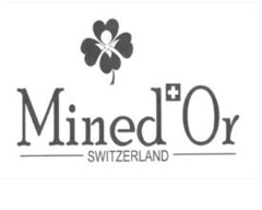 Mined Or SWITZERLAND