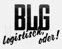 BLG logistisch, oder.