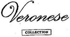 Veronese COLLECTION