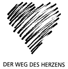 DER WEG DES HERZENS