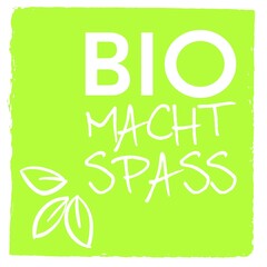 BIO MACHT SPASS