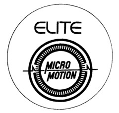 ELITE MICRO MOTION