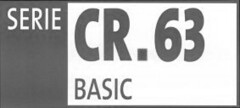 SERIE CR.63 BASIC